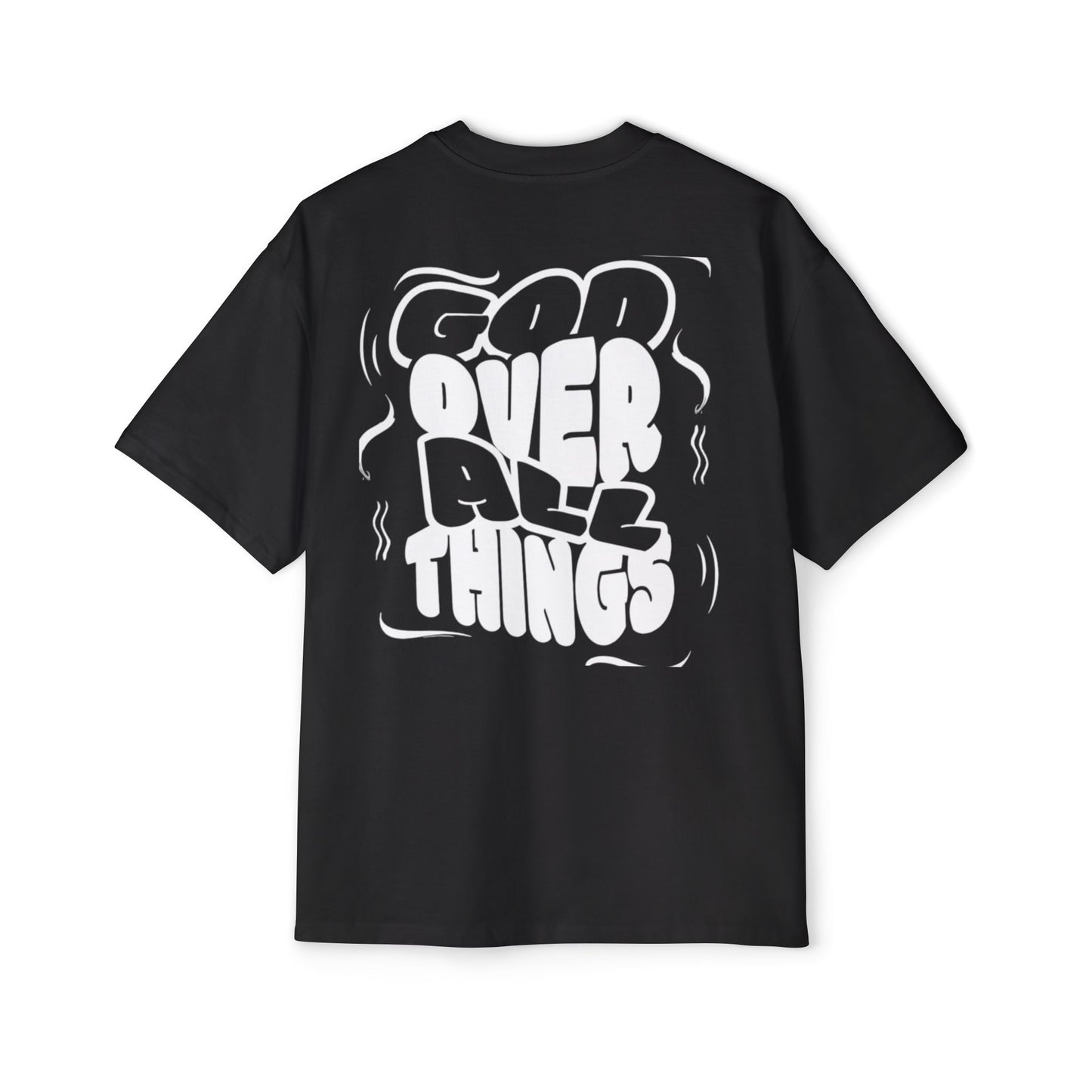 Oversized Tee - 'God Over All Things'