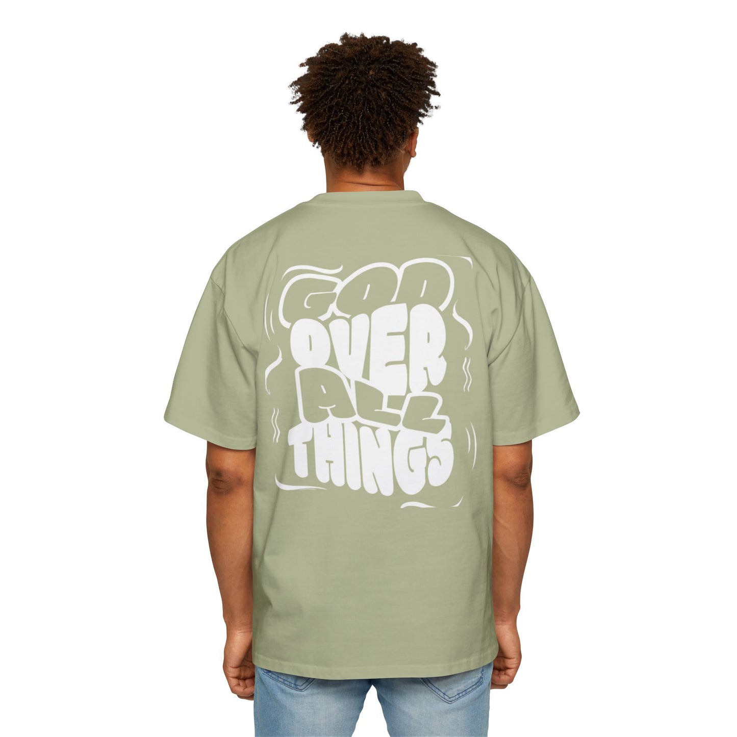 Oversized Tee - 'God Over All Things'