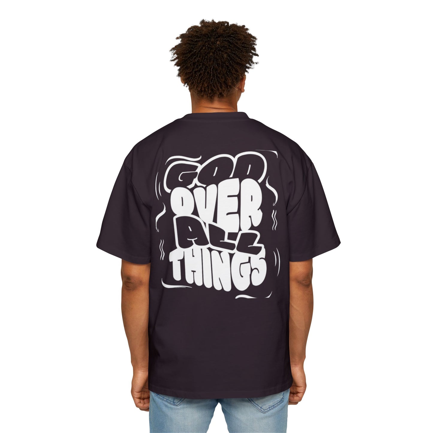 Oversized Tee - 'God Over All Things'