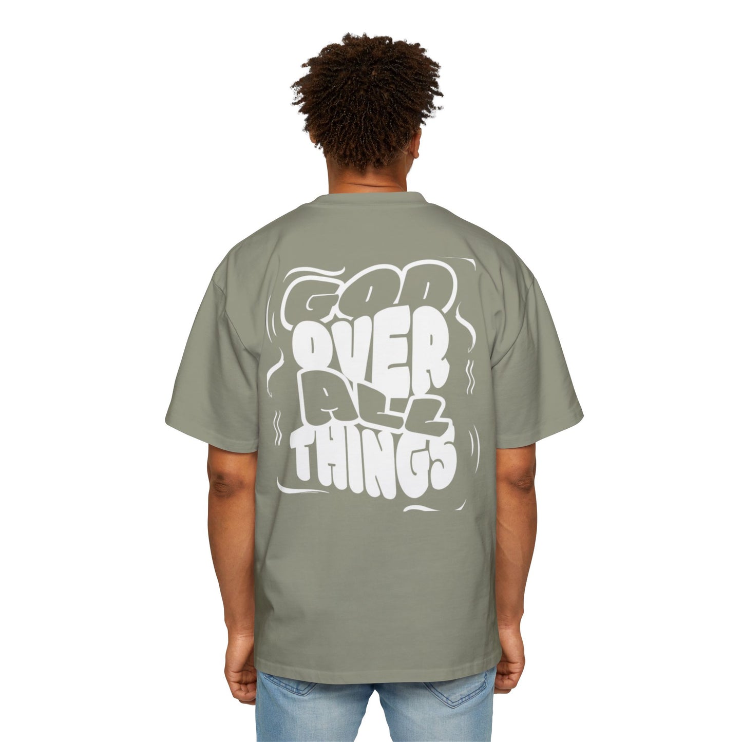 Oversized Tee - 'God Over All Things'