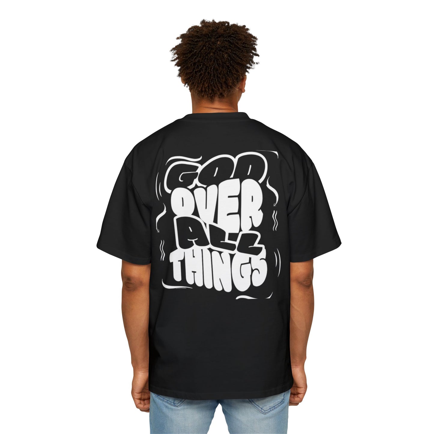 Oversized Tee - 'God Over All Things'