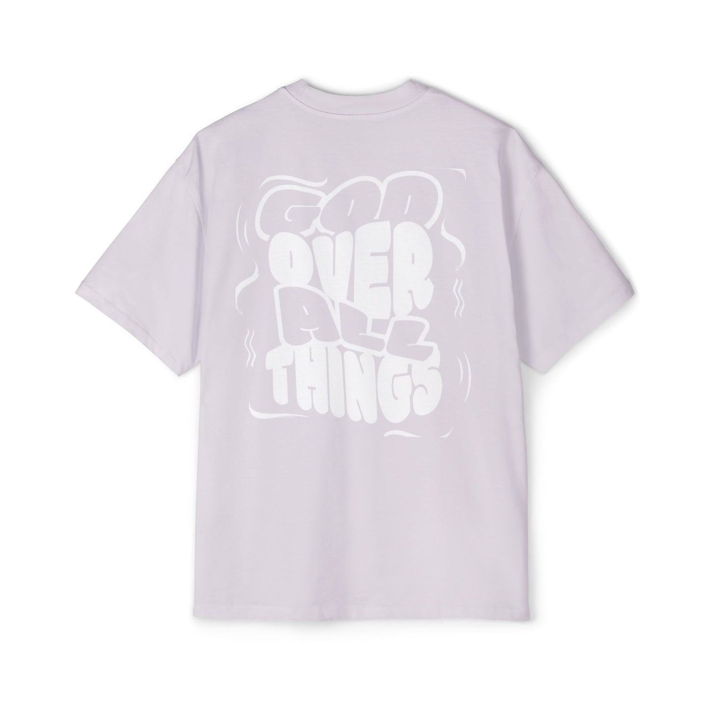 Oversized Tee - 'God Over All Things'