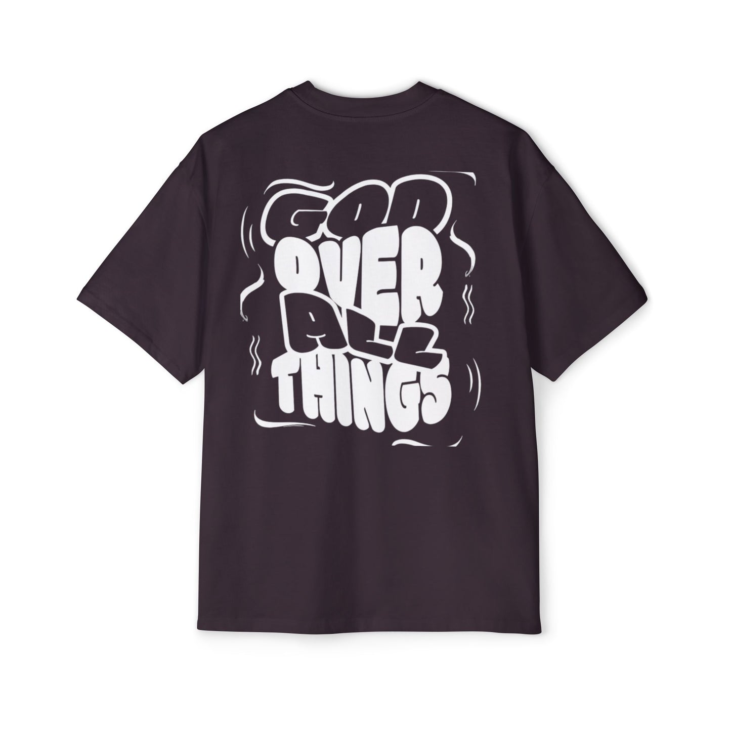 Oversized Tee - 'God Over All Things'